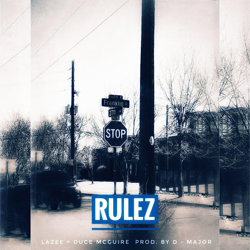 Lazee альбом Rulez (feat. DuCe McGuire)