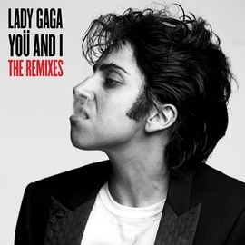 Lady Gaga альбом Yoü And I