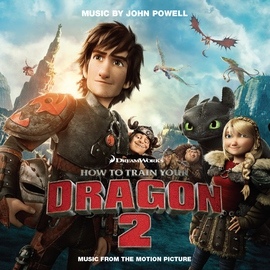 John Powell альбом How to Train Your Dragon 2 (Music from the Motion Picture)