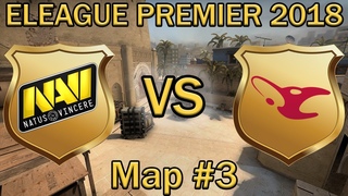БИТВА НАВИ И МАУЗ за 1 МЕСТО | NaVi vs Mousesports Map 3 (bo3) de_mirage | ELEAGUE Premier 2018