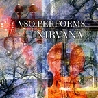 Vitamin String Quartet альбом VSQ Performs Nirvana