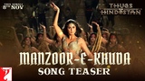 Manzoor-e-Khuda Song Teaser | Thugs Of Hindostan | Aamir, Katrina, Fatima, Ajay-Atul, A Bhattacharya