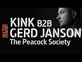 KiNK B2B Gerd Janson - live (Full Show HiRes) @ The Peacock Society – ARTE Concert