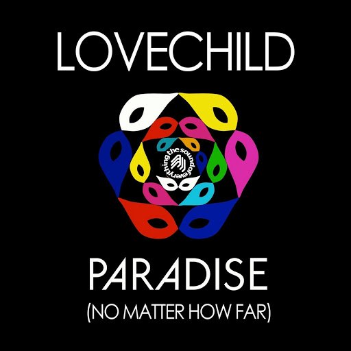 lovechild альбом Paradise (No Matter How Far) EP