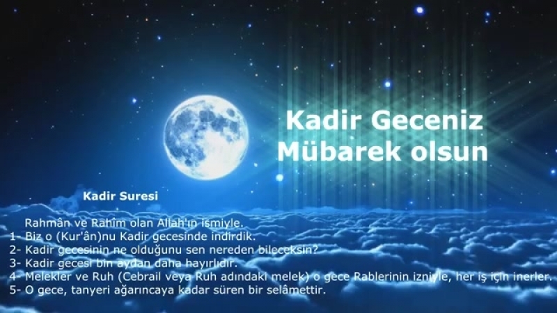 KADİR GECEMİZ MŪBAREK OLSUN.mp4