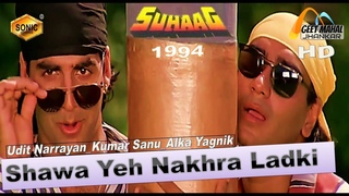Shawa Yeh Nakhra Ladki Ka ((Sonic Jhankar)) Suhaag(1994))_with GEET MAHA