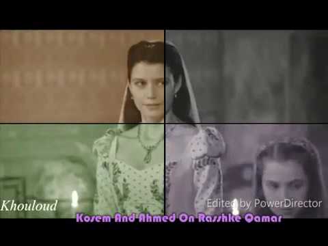 Kosem Sultan ( Rashke Qamar)