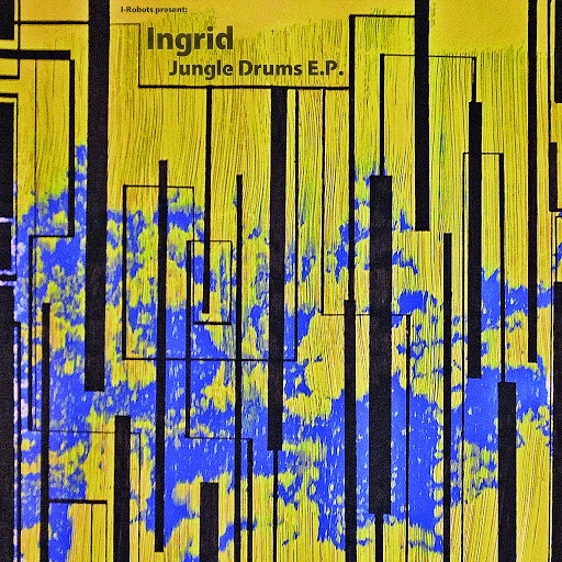 Ingrid альбом Jungle Drums E.P. (I-Robots Present: Ingrid)