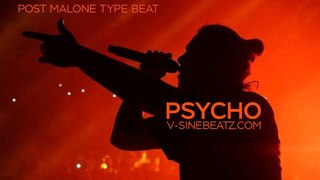 V-Sine Beatz - Psycho (Post Malone x Ty Dolla $ign Type Beat)