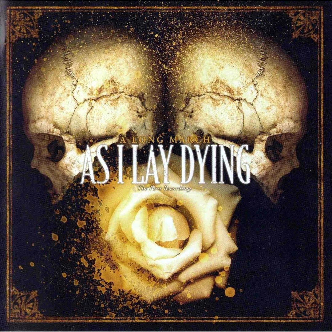 As I Lay Dying - A Long March - The First Recordings