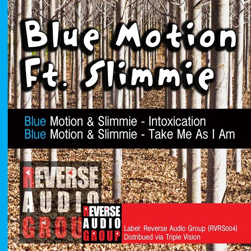 Blue Motion альбом Take Me As I Am
