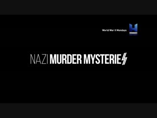 Загадочные убийства: нацисты 1 серия. Племянница Гитлера / Nazi Murder Mysteries (2018)