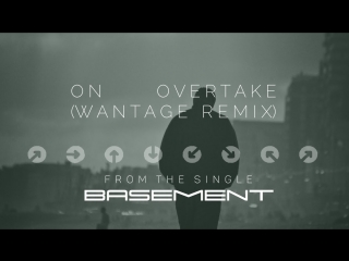 RECESS x Wantage - On Overtake (Official Audio)