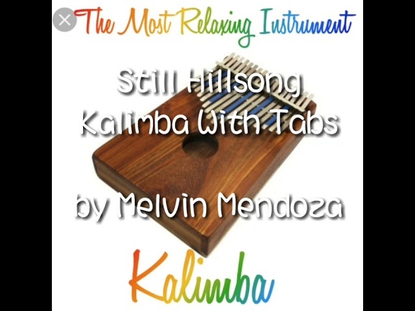 Kalimba with Tabs Still Hillsong