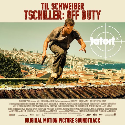 Martin todsharow альбом Tschiller: Off Duty (Original Motion Picture Soundtrack)