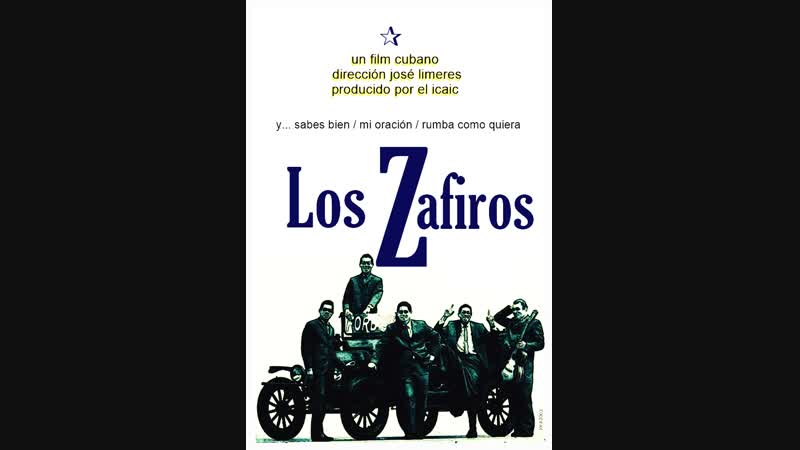 Cine cubano de los 60s LOS ZAFIROS