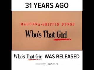 Who's That Girl Was Released 31 Years Ago