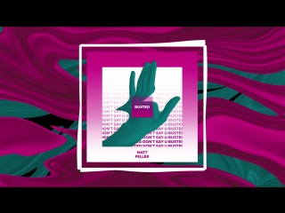 Matt Feller - Busted (Official Audio)