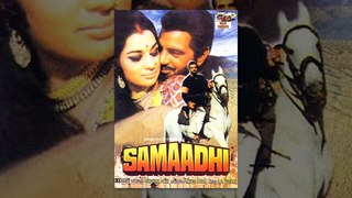 Samadhi (1972) Hindi Full Length Movie | Dharmendra, Asha Parekh, Jaya Bhaduri, Madan Puri