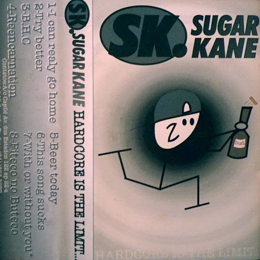 Sugar Kane альбом Hardcore Is the Limit (Demo 1997)