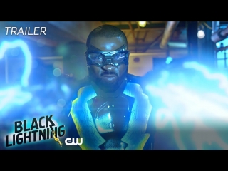 Black Lightning - Guess Whos Back Trailer - The CW/Промо второго сезона сериала Чёрная молния
