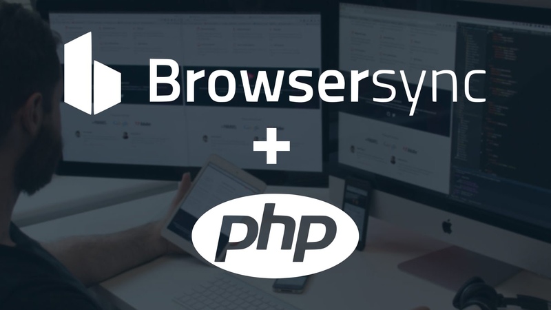 Gulp (Browsersync) PHP (Open Server)
