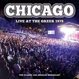 Chicago альбом Live at the Greek 1978 (Live)