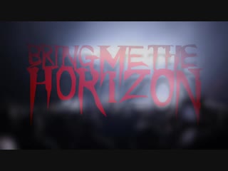 BRING ME THE HORIZON - at The Forum, Inglewood 13.02.2019 (Full Set)