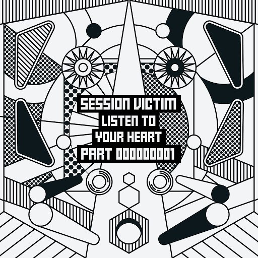 session victim альбом Listen To Your Heart Part One