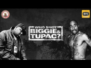 Who Shot Biggie & Tupac? (2017) | Озвучка NPL |