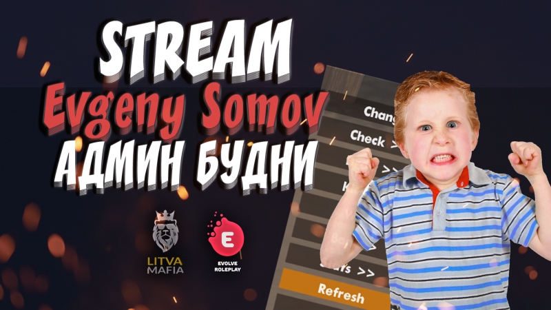 Evgeny Somov Админ будни Evolve 01