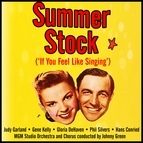 Judy Garland альбом Summer Stock (If You Feel Like Singing) (Selections from the MGM Movie Soundtrack)