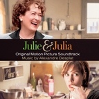 Alexandre Desplat альбом Julie & Julia (Original Motion Picture Soundtrack)