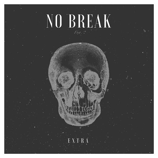 Extra альбом No Break