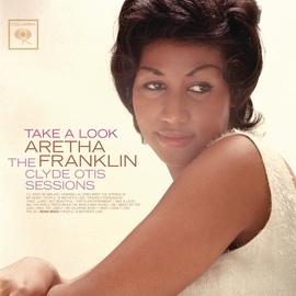 Aretha Franklin альбом Take A Look: The Clyde Otis Sessions