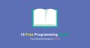 10 Free Programming Books You Should Read in 2018