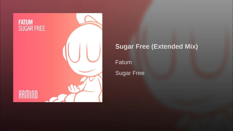 Fatum - Sugar Free (Extended Mix)