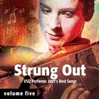 Vitamin String Quartet альбом Strung Out, Vol. 5: VSQ Performs 2007's Best Songs