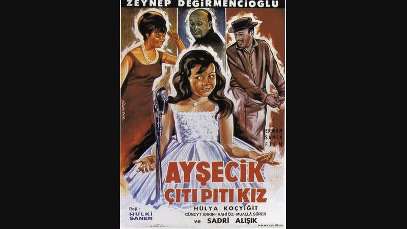 Ayşecik Çıtı Pıtı Kız - Türk Filmi