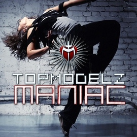 Topmodelz альбом Maniac