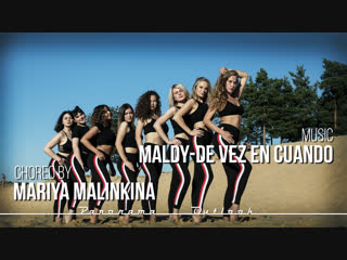 Reggaeton Choreo by Mariya Malinkina MUSIC Maldy-De Vez En Cuando