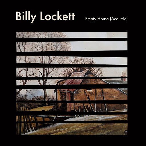Billy Lockett альбом Empty House (Acoustic)