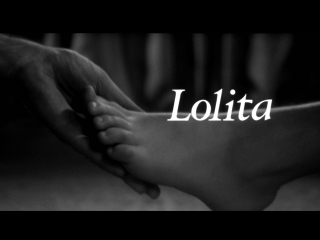 Лолита (Набоков) / Lolita (1962) Стэнли Кубрик / Stanley Kubrick
