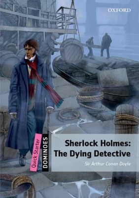 Sherlock Holmes: The Dying Detective