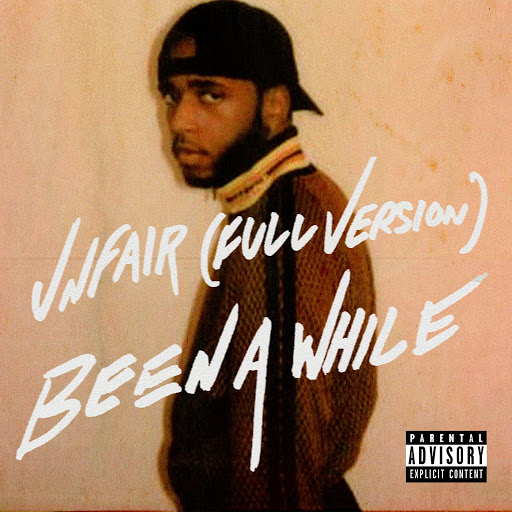 6LACK альбом Unfair (Full Version) / Been A While