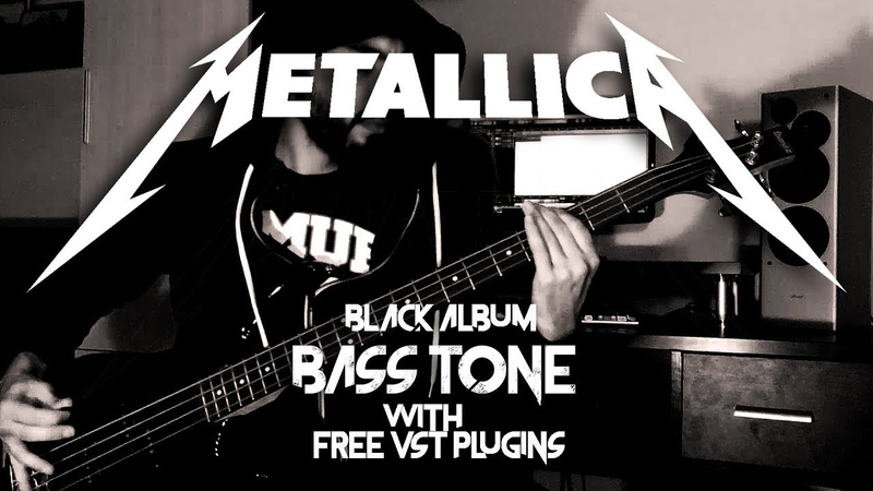 Metallica bass tone FREE VST PLUGINS