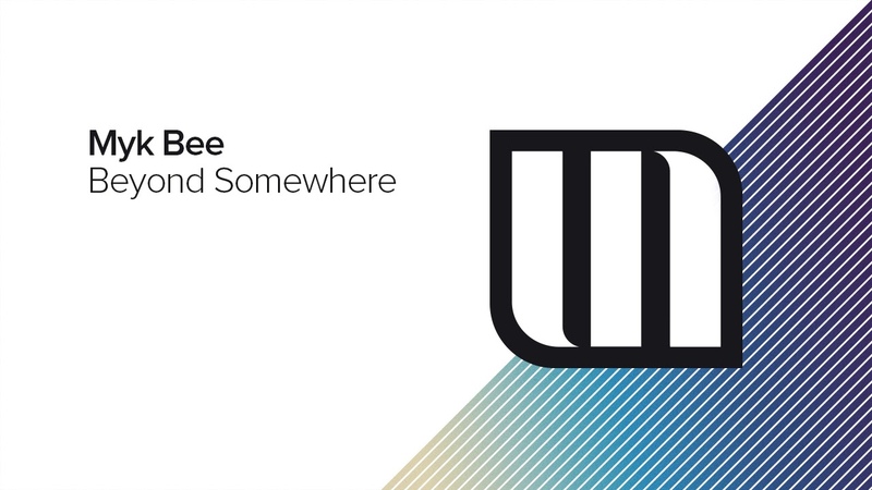 Myk Bee - Beyond Somewhere
