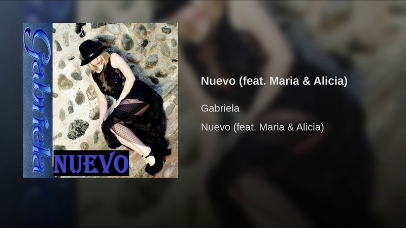 Nuevo (feat. Maria Alicia)