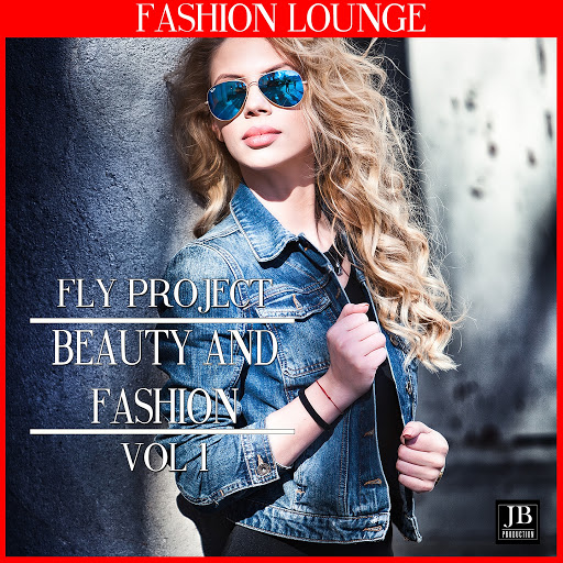 Fly Project альбом Beauty And Fashion