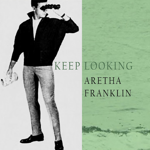 Aretha Franklin альбом Keep Looking